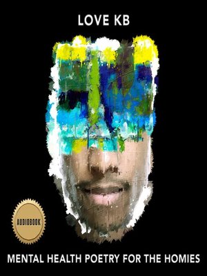 cover image of Mental Health Poetry For the Homies